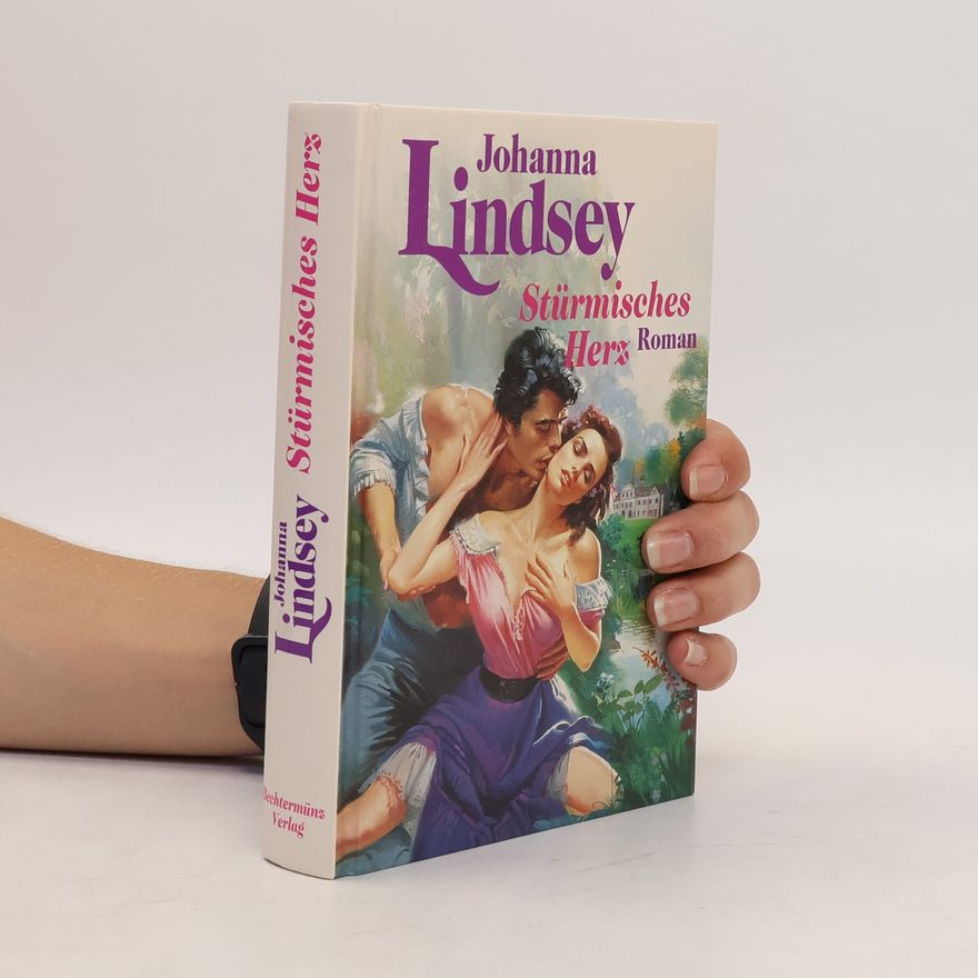 Johanna Lindsey Stürmisches Herz