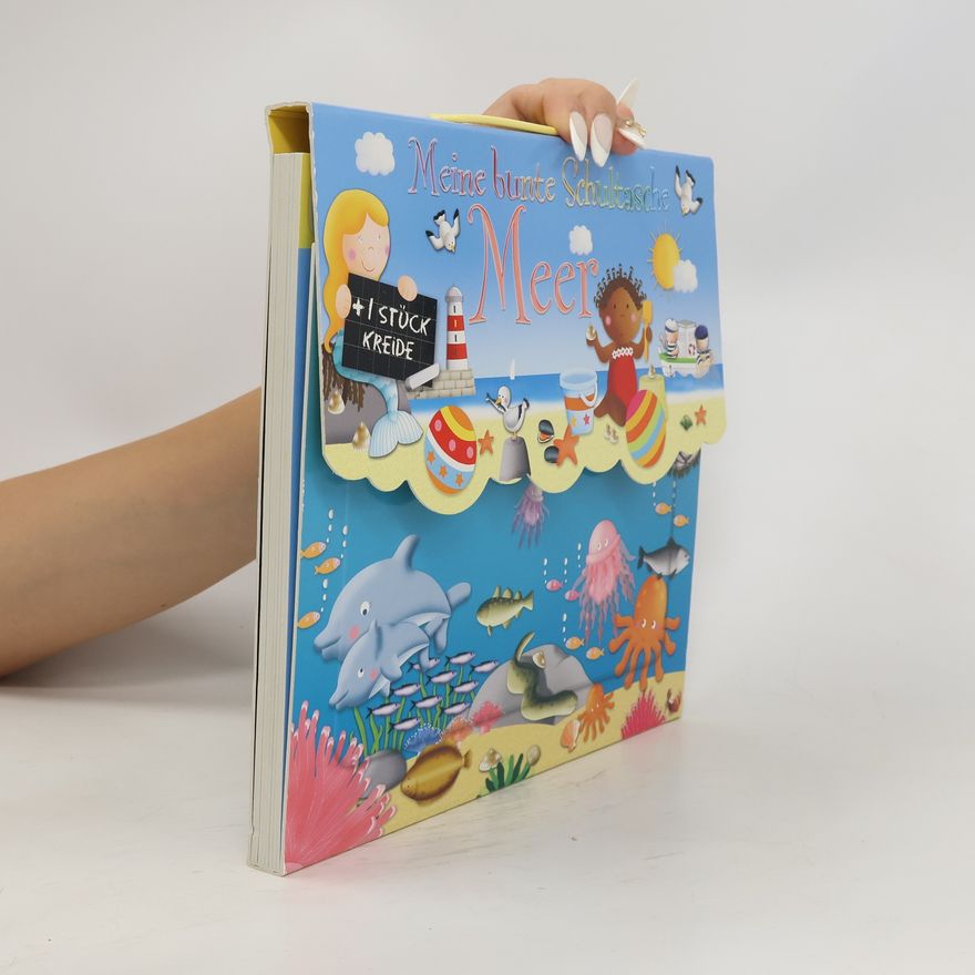 Various authors Meine bunte Schultasche. Meer