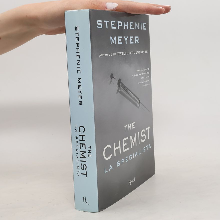 Stephenie Meyer The Chemist. La specialista
