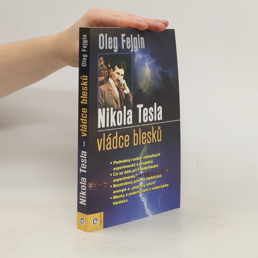 Oleg Fejgin Nikola Tesla vládce blesků