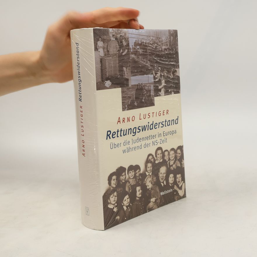 Arno Lustiger Rettungswiderstand