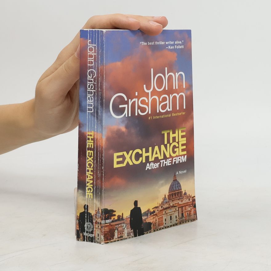 John Grisham The Exchange