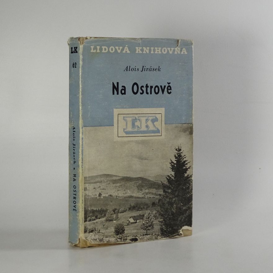 Alois Jirásek Na Ostrově