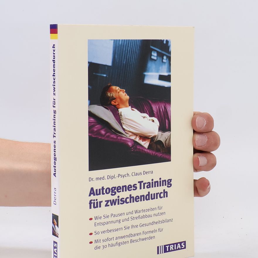 Claus Derra Autogenes Training für zwischendurch