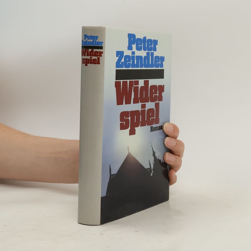 Peter Zeindler Wieder spiel