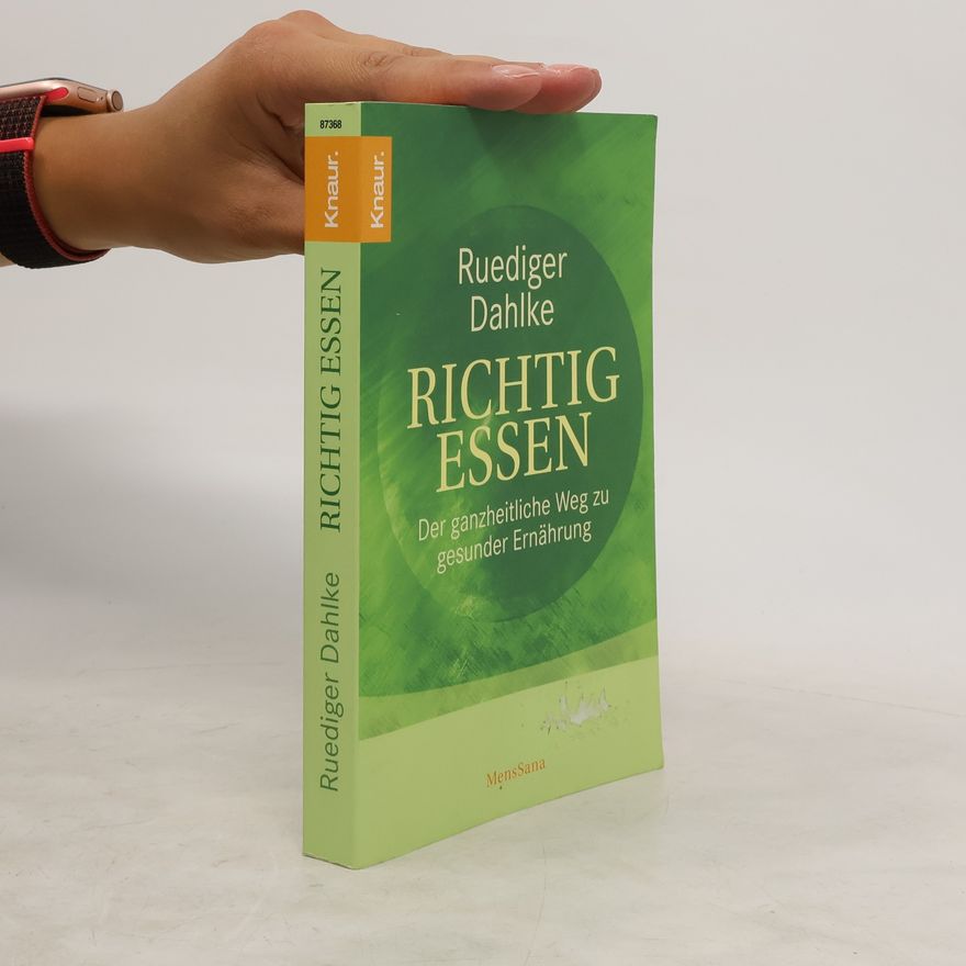 Ruediger Dahlke Richtig essen