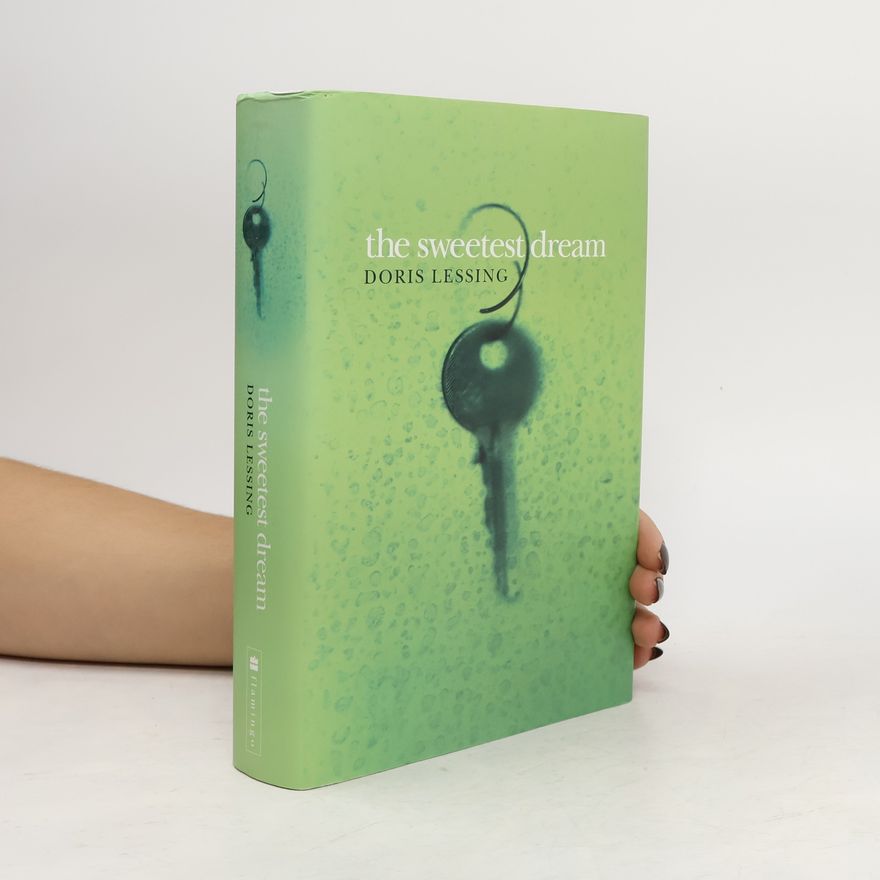 Doris Lessing The Sweetest Dream