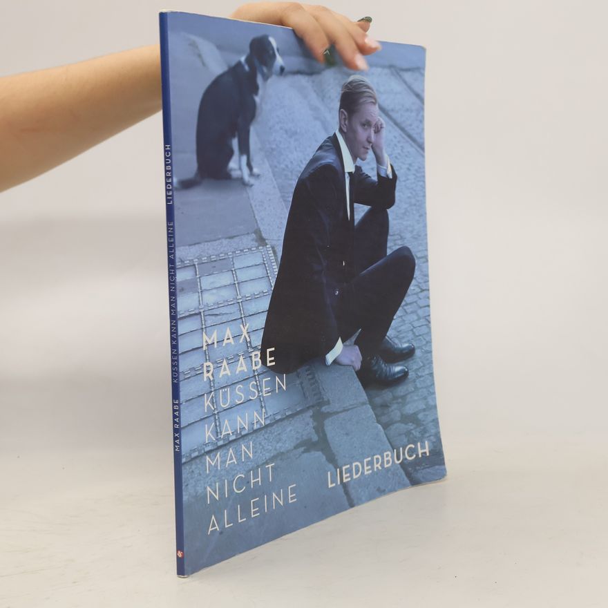 Max Raabe Küssen kann man nicht alleine