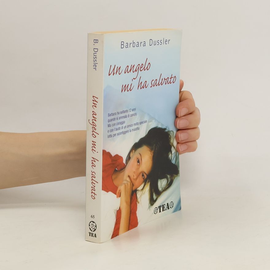 Barbara Dussler Un angelo mi ha salvato