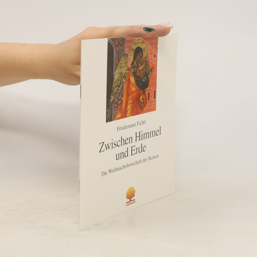 Friedemann Fichtl Zwischen Himmel und Erde