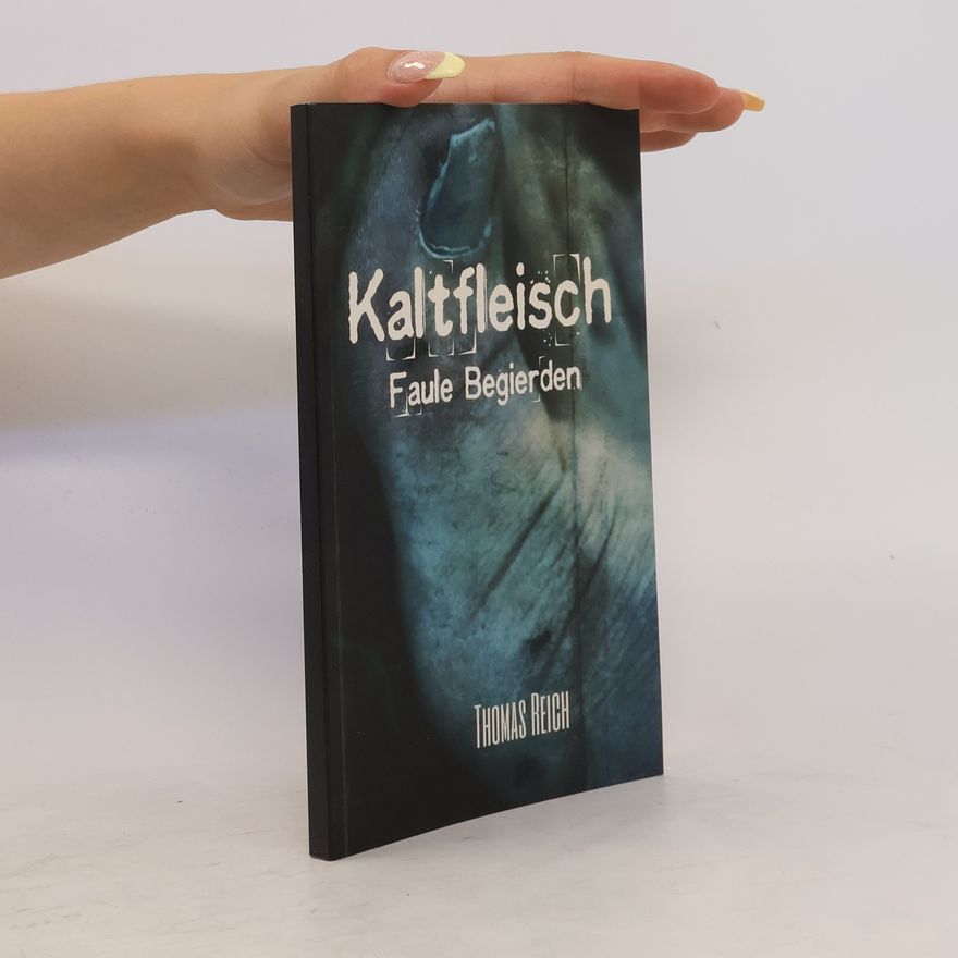 Thomas Reich Kaltfleisch