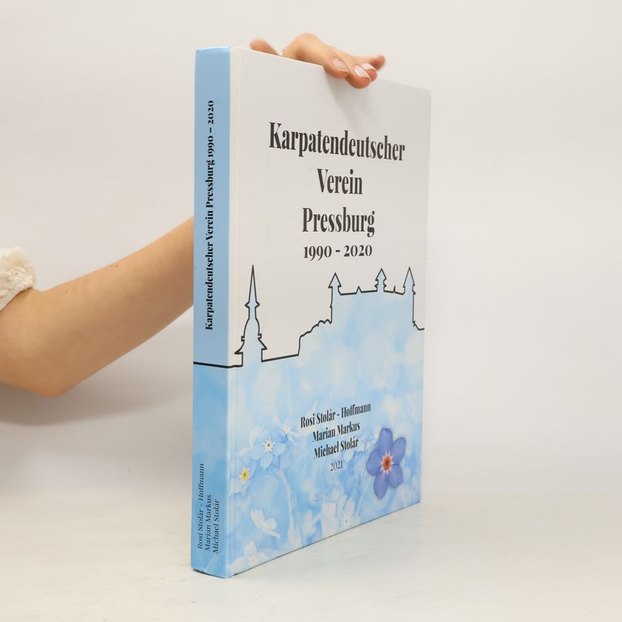 Rosina Stólar-Hofmann Karpatendeutscher Verein Pressburg 1990-2020