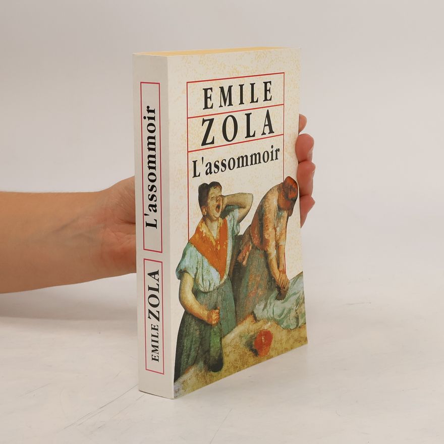 Émile Zola L'assommoir