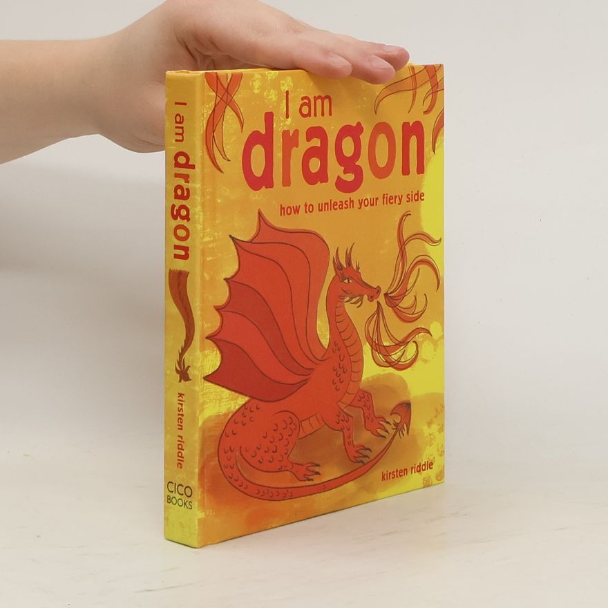 Kirsten Riddle I Am Dragon