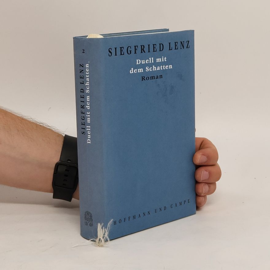 Siegfried Lenz Duell mit dem Schatten