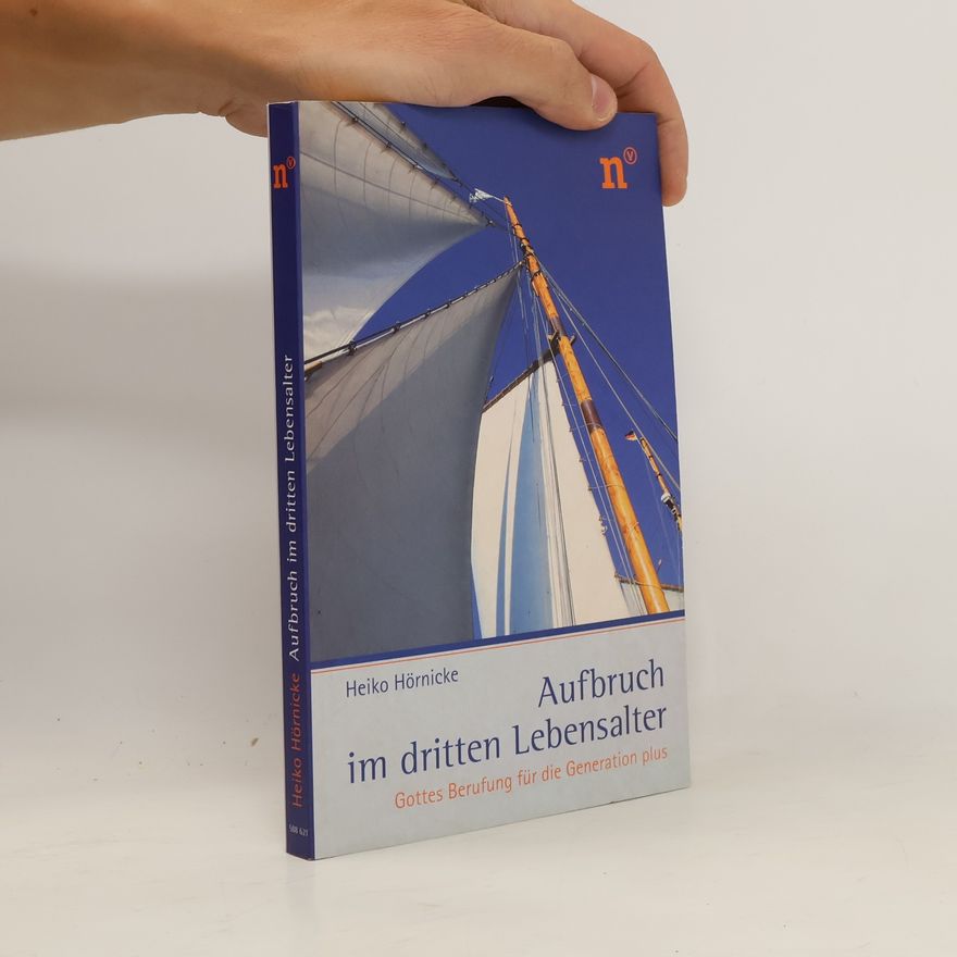 Heiko Hörnicke Aufbruch im dritten Lebensalter