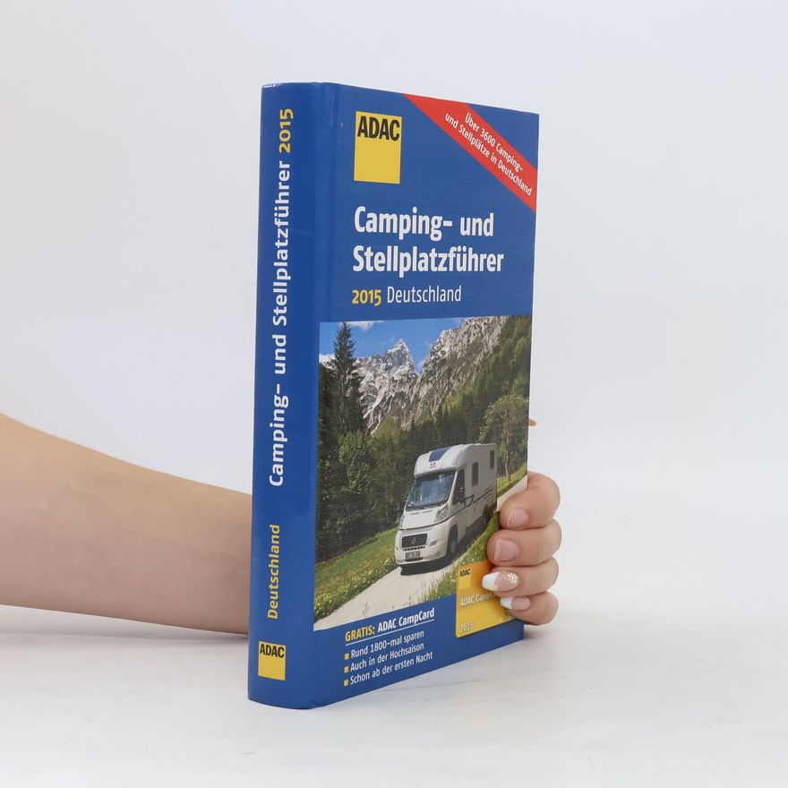 Various authors Camping - und Stellplatzführer 2015
