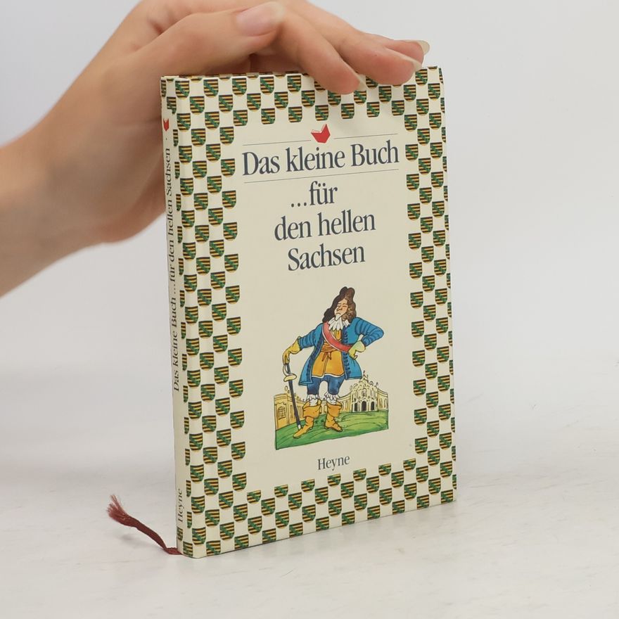 Autorenkollektiv Das kleine Buch für den hellen Sachsen