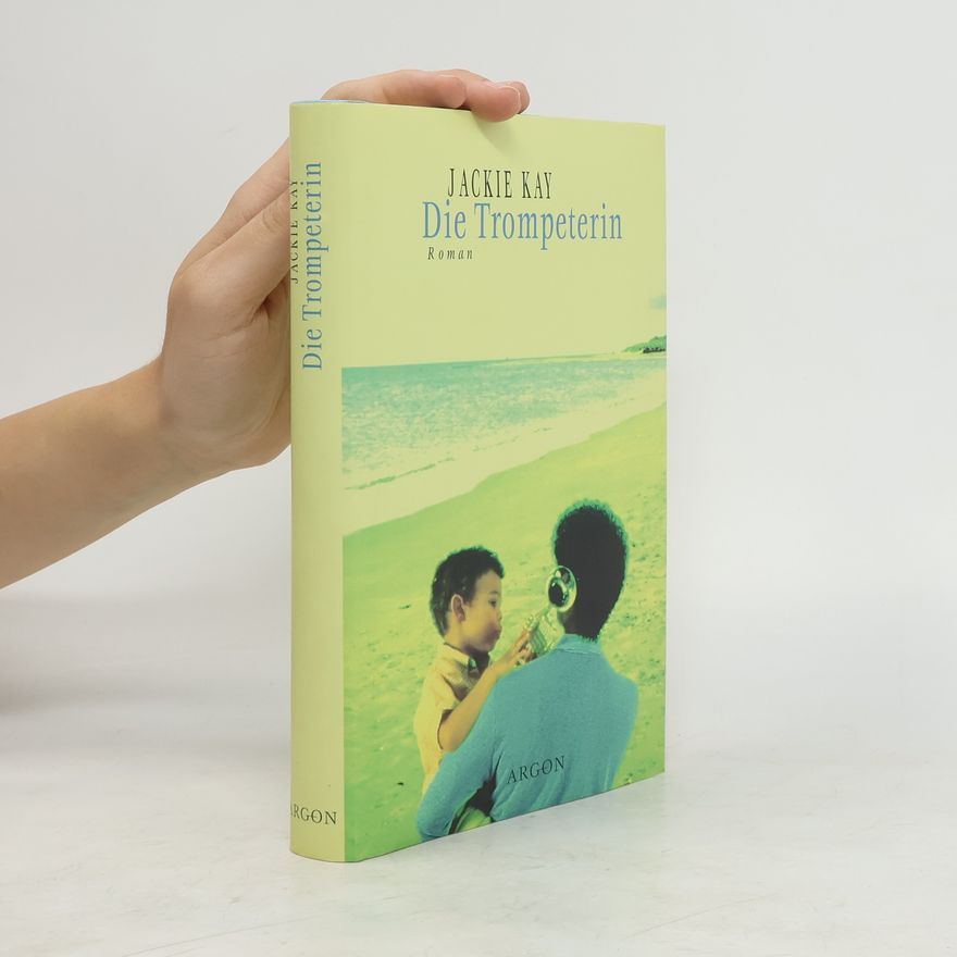 Jackie Kay Die Trompeterin