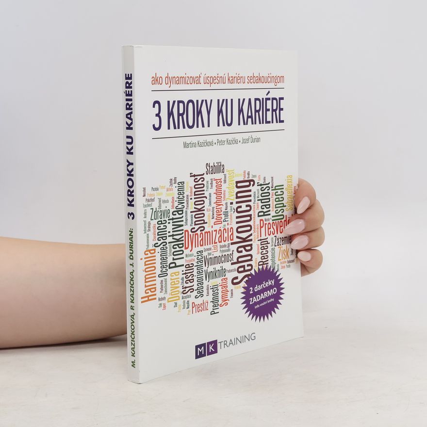 Autorenkollektiv 3 kroky ku kariére