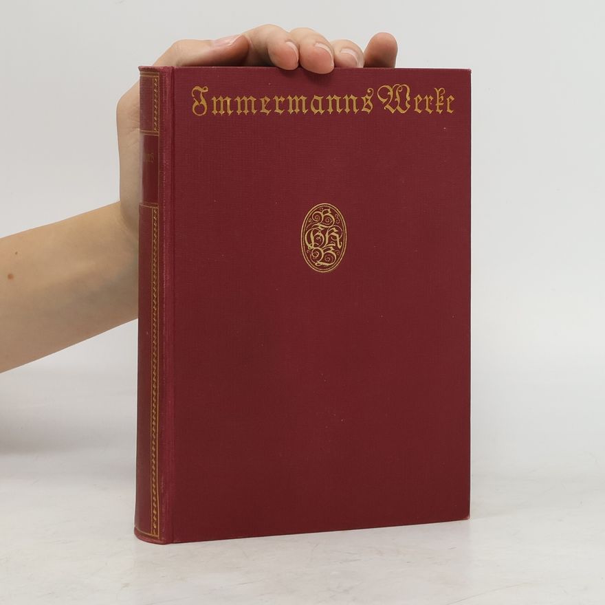 Werner Deetjen Immermanns Werke