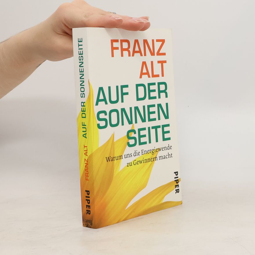 Franz Alt Auf der Sonnenseite