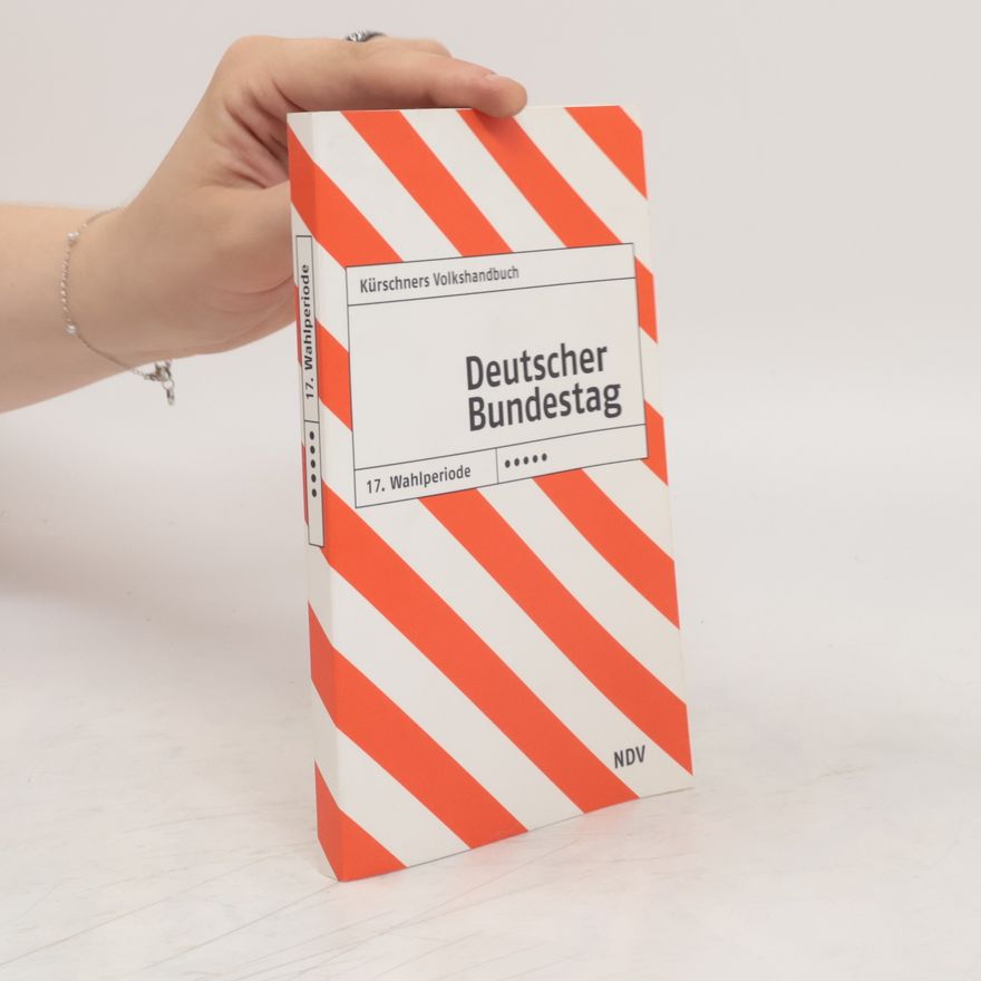 Autorenkollektiv Kürschners Volkshandbuch Deutscher Bundestag 17. Wahlperiode