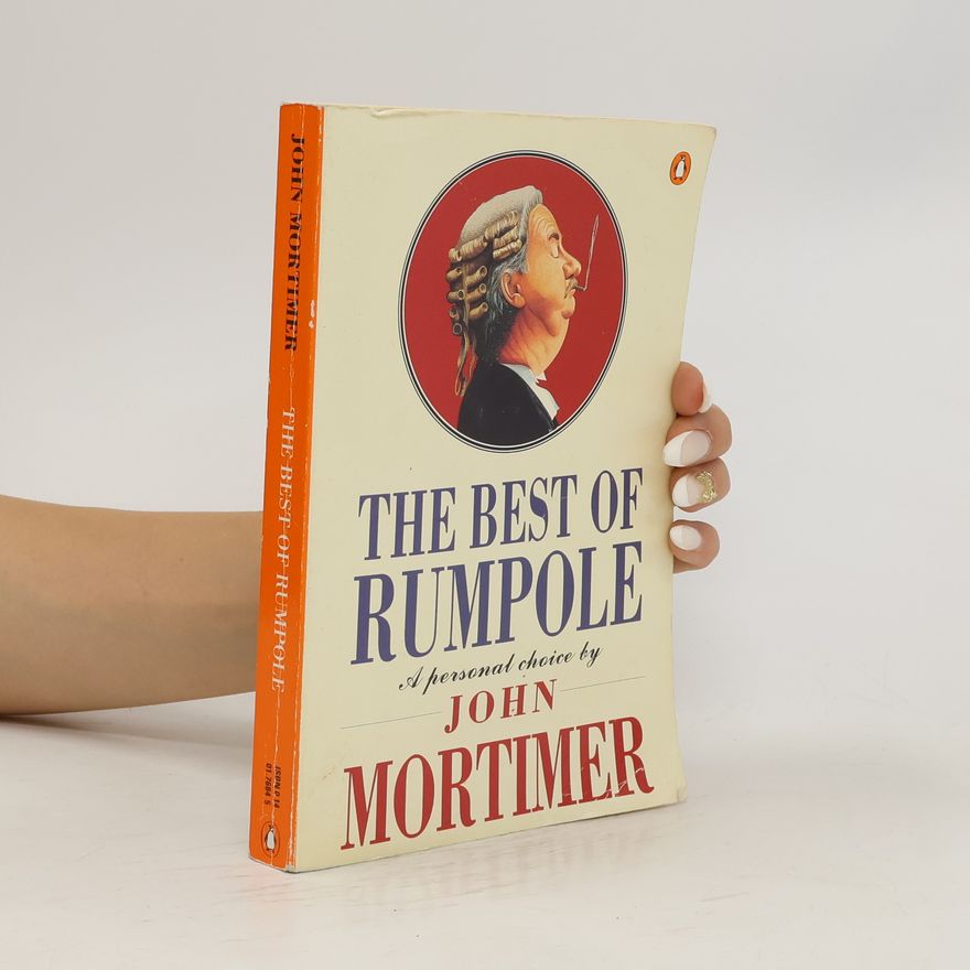 John Mortimer The Best of Rumpole