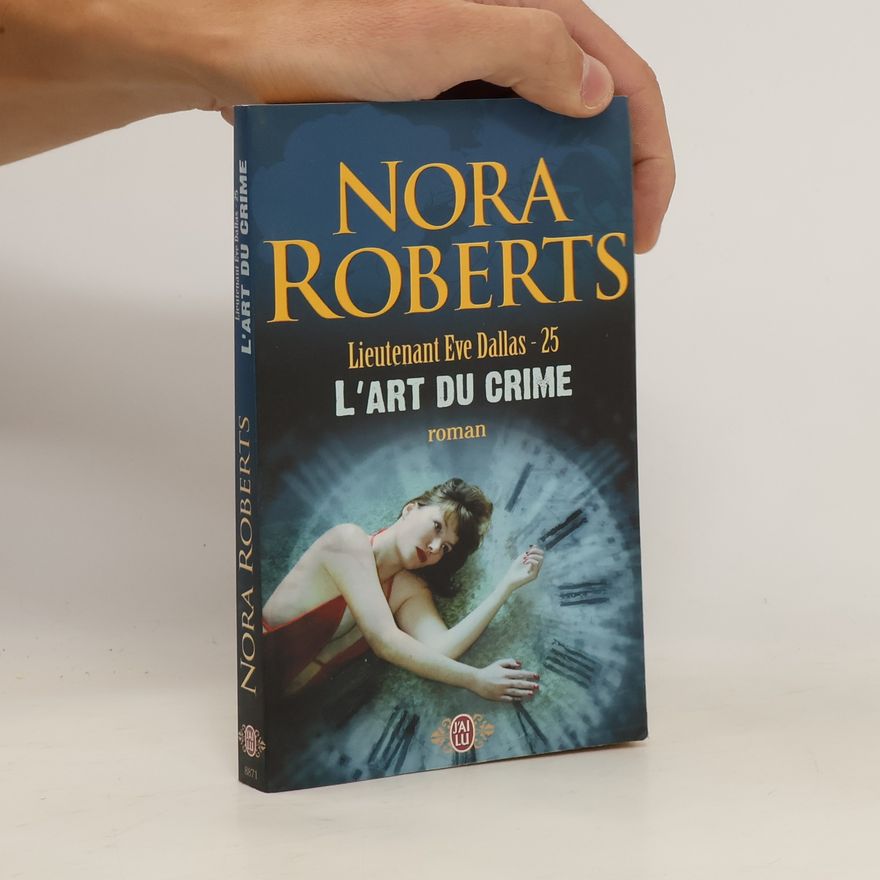 Nora Roberts L'art du crime