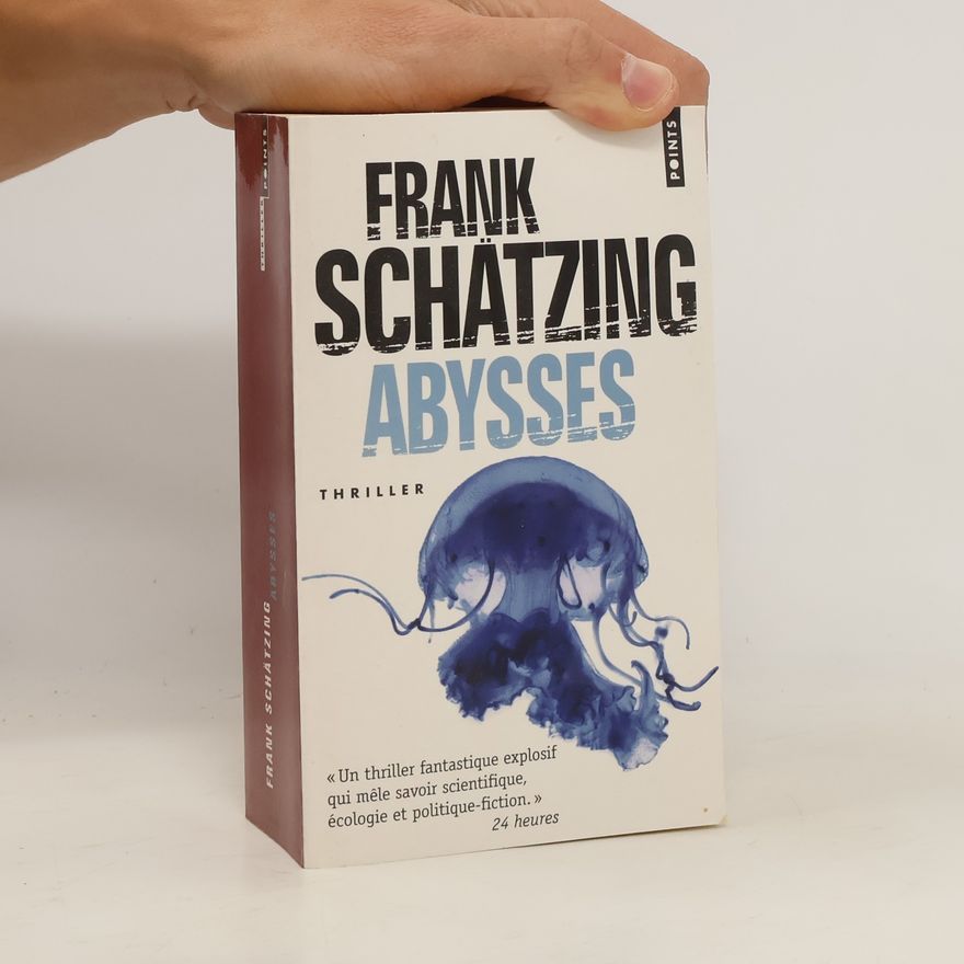 Frank Schätzing Abysses