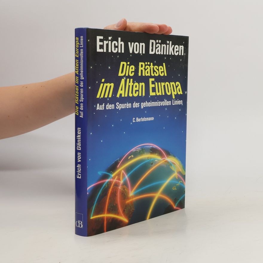 Erich von Däniken Die Rätsel im alten Europa