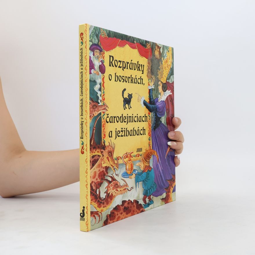 Autores varios Rozprávky o bosorkách, čarodejniciach a ježibabách