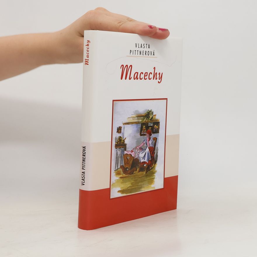 Vlasta Pittnerová Macechy