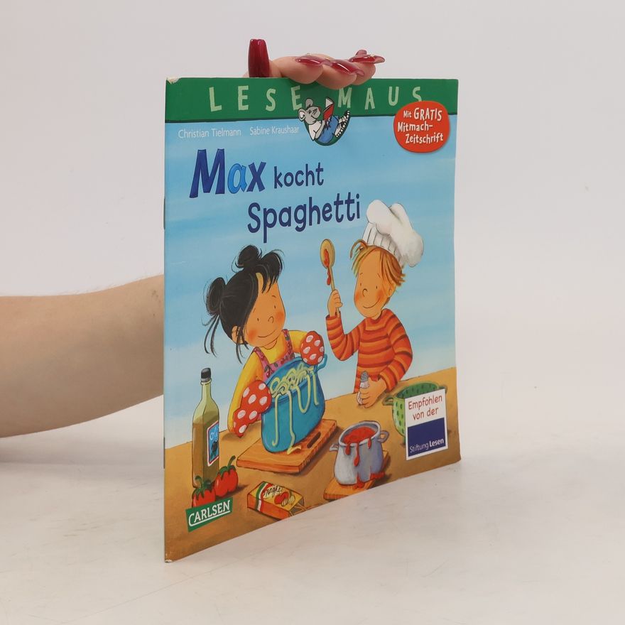 Christian Tielmann Max kocht Spaghetti