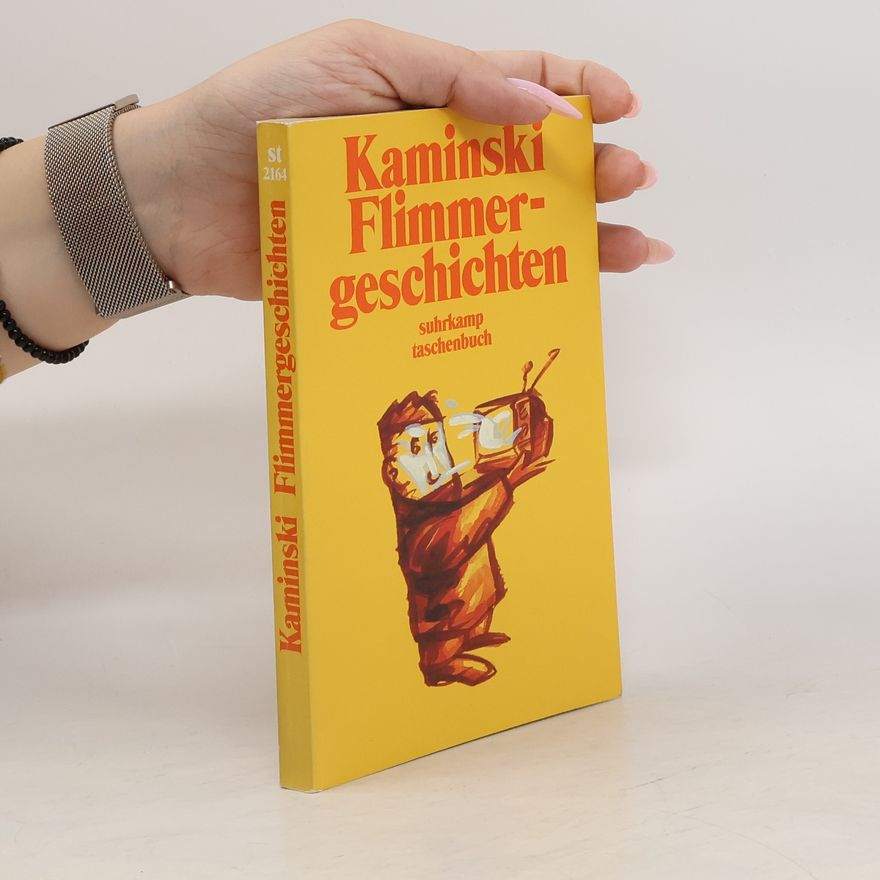 André Kaminski Flimmergeschichten