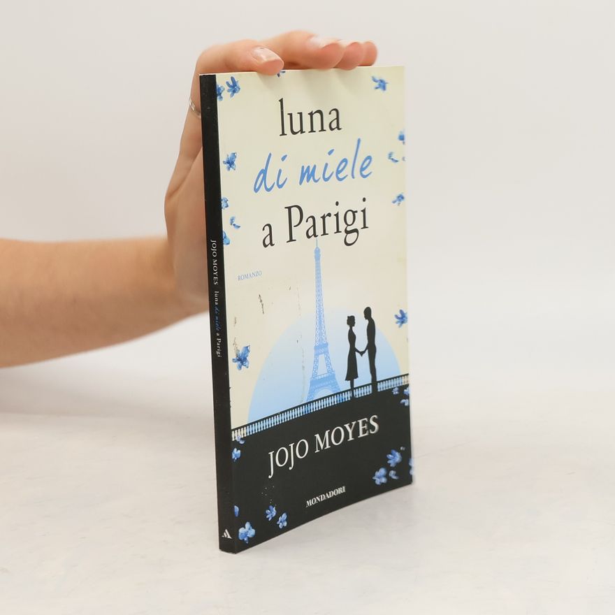 Jojo Moyes Luna di miele a Parigi