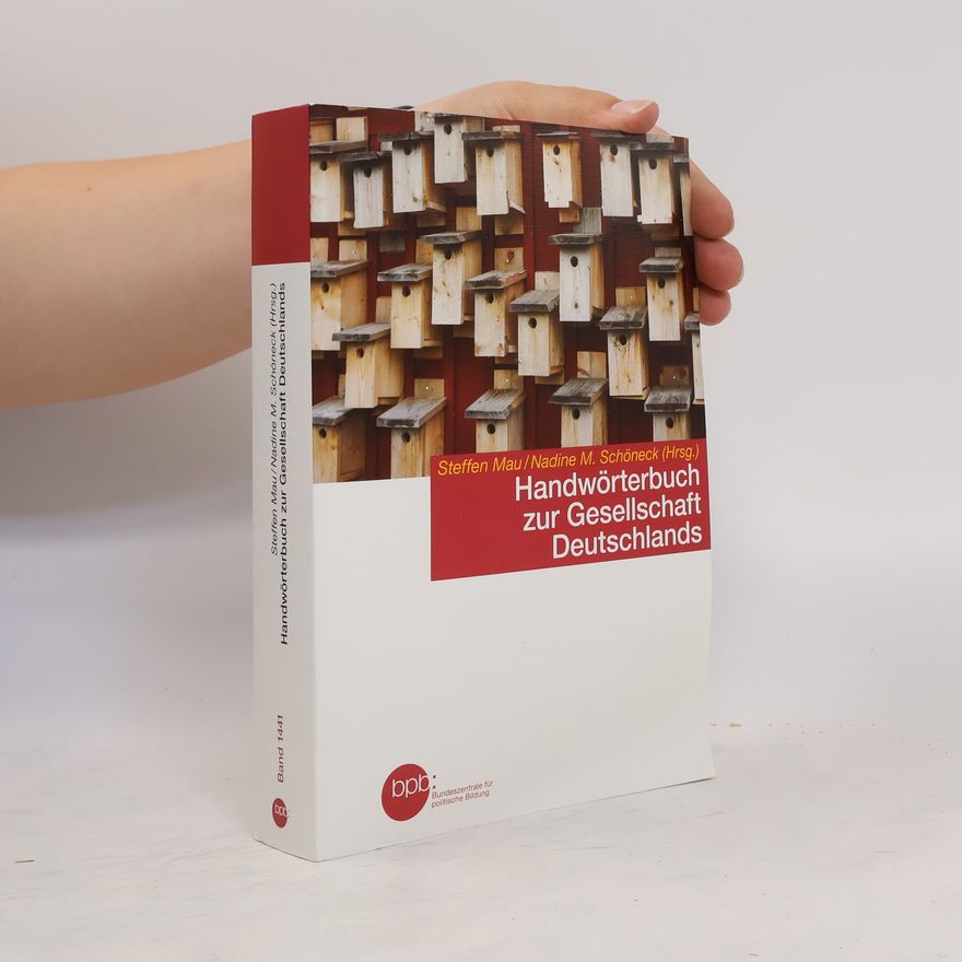 Nadine M. Schöneck-Voß Handwörterbuch zur Gesellschaft Deutschlands