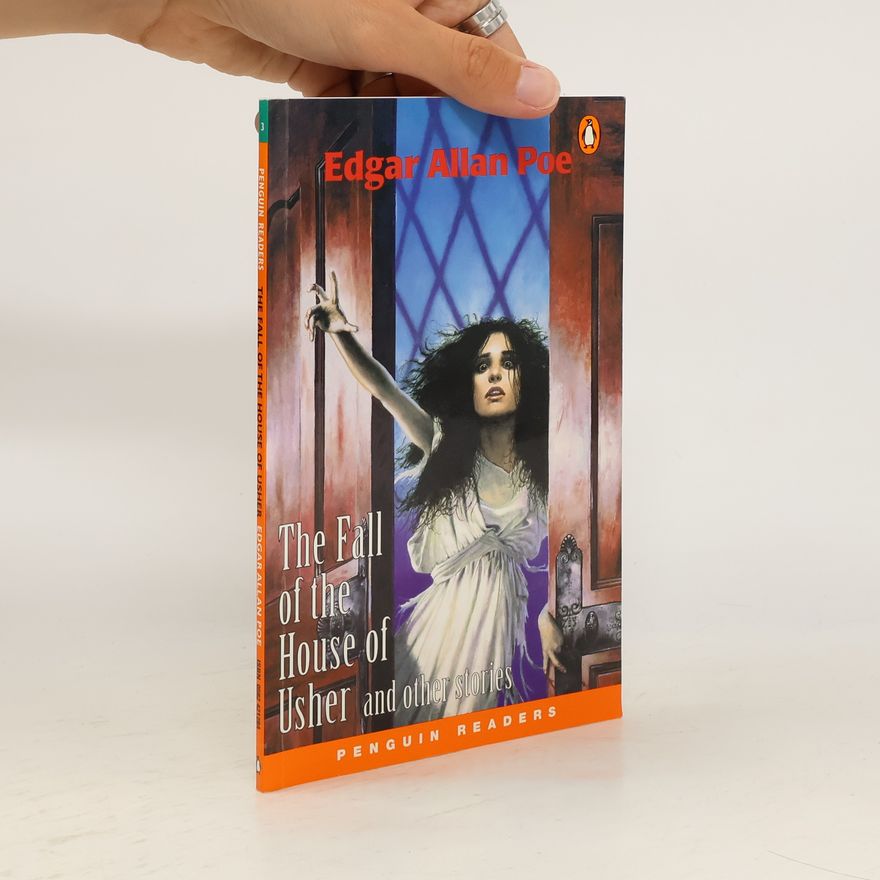 Edgar Allan Poe Fall of the House of Usher and Other Stories
