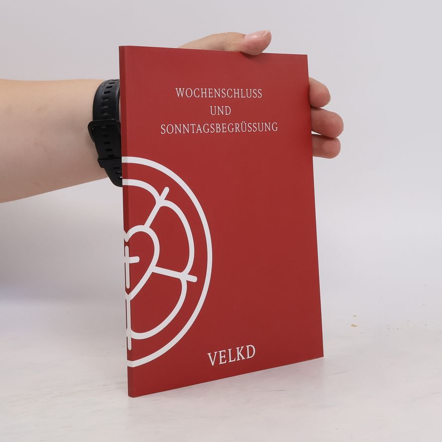 Autorenkollektiv Wochenschluss und Sonntagsbegrüßung