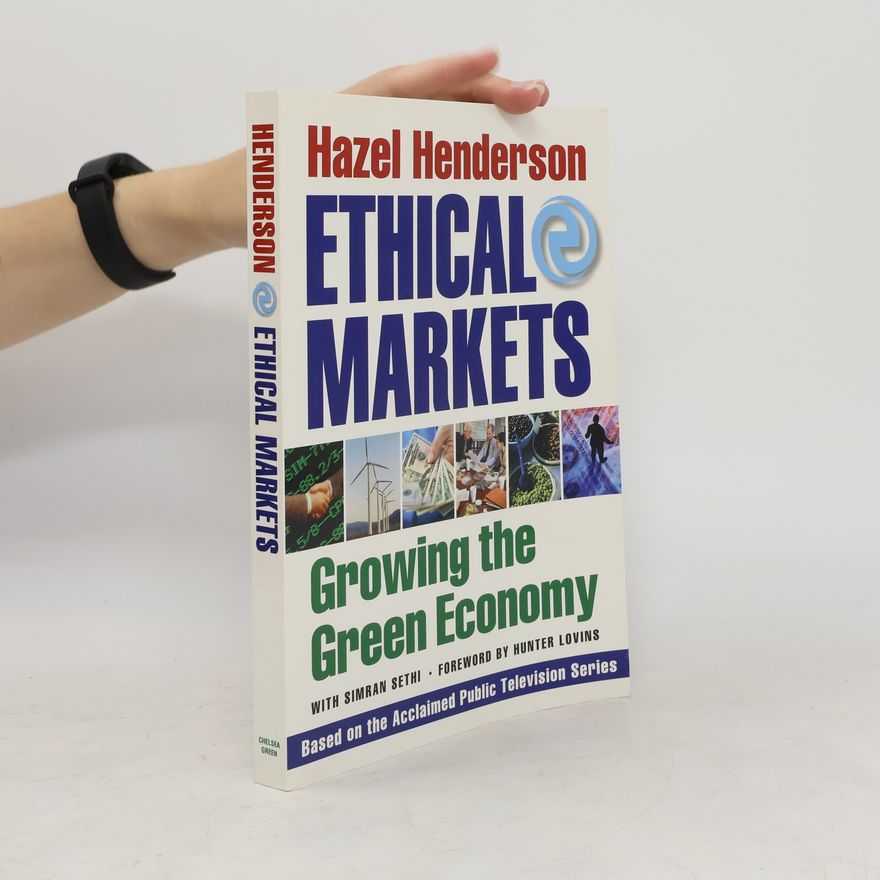 Hazel Henderson Ethical Markets