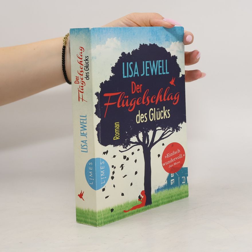 Lisa Jewell Der Flügelschlag des Glücks