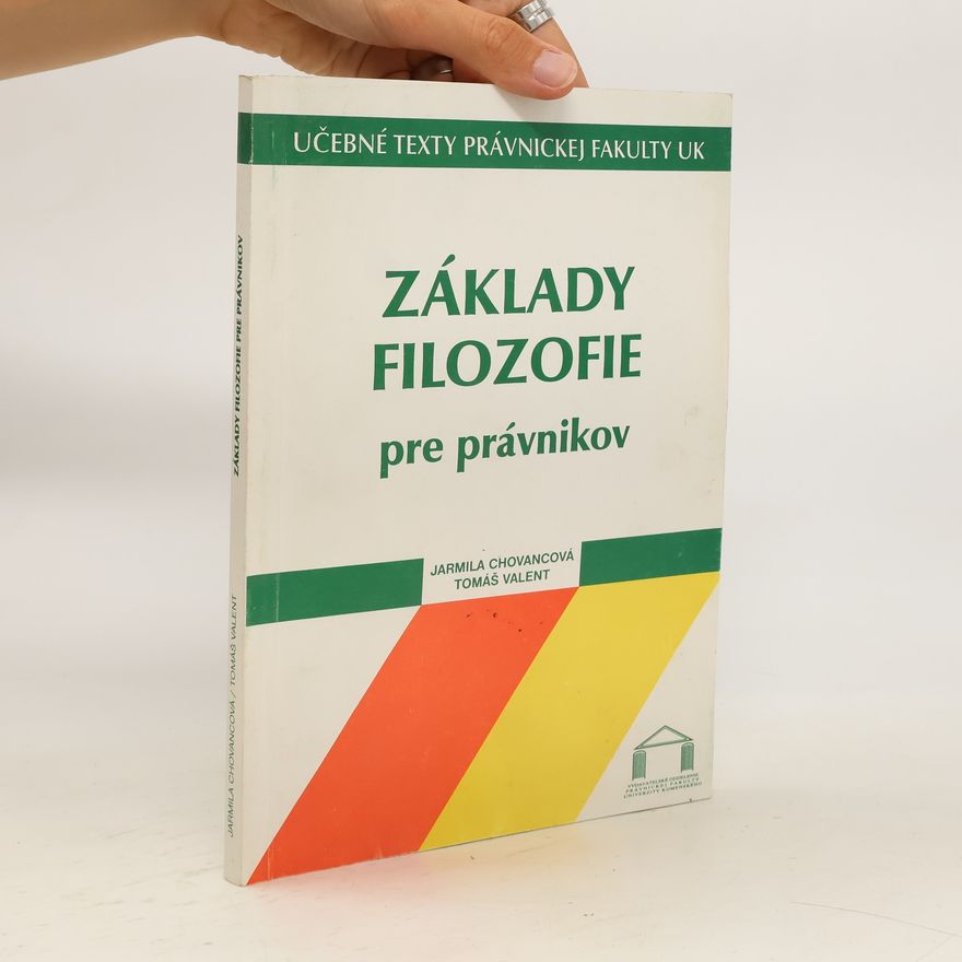 Tomáš Valent Základy filozofie pre právnikov
