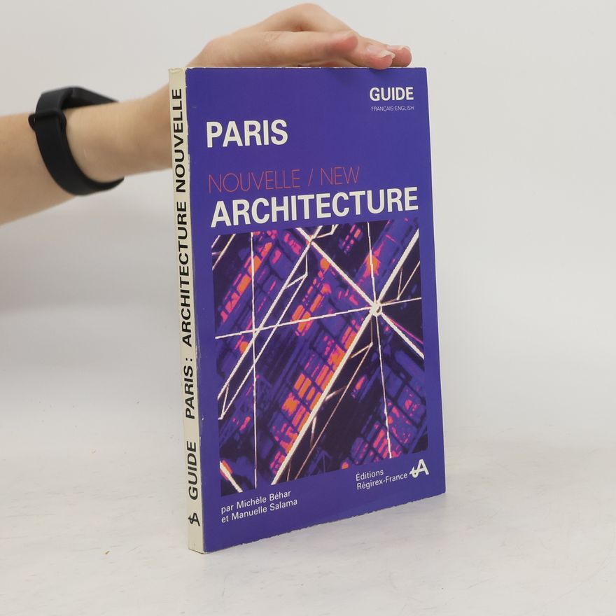 Manuelle Salama Paris, Nouvelle/New Architecture