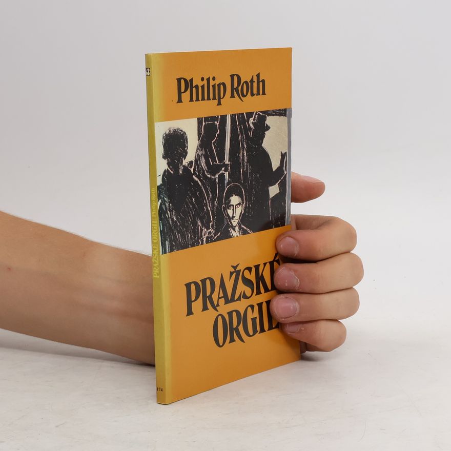 Philip Roth Pražské orgie