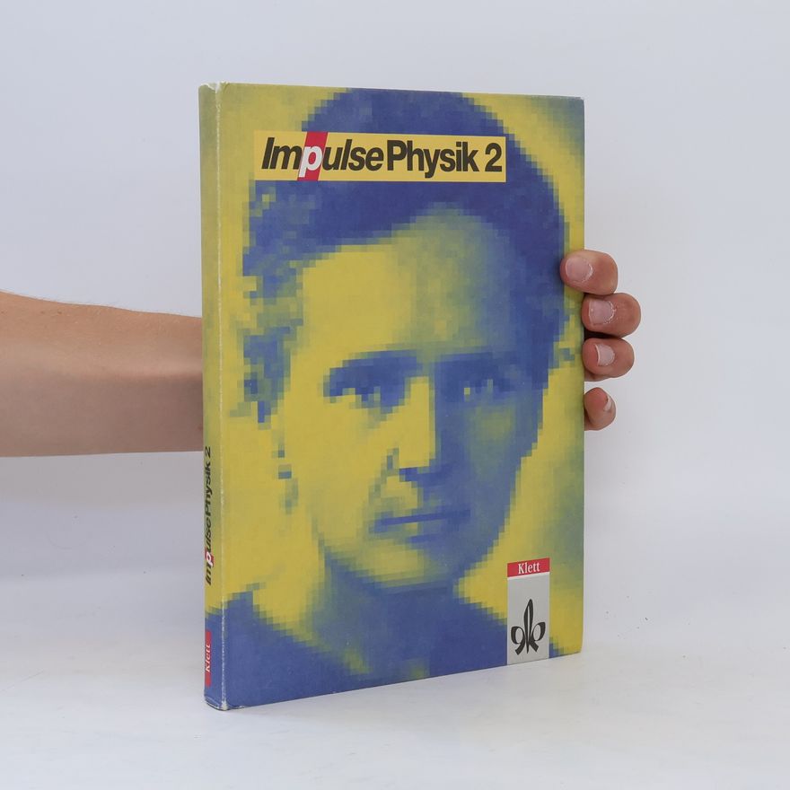 Kolektiv autorů Impulse Physik 2