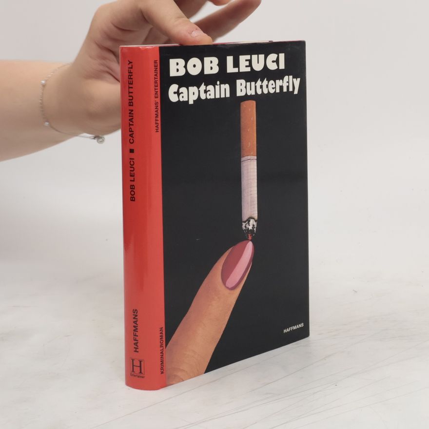 Bob Leuci Captain Butterfly