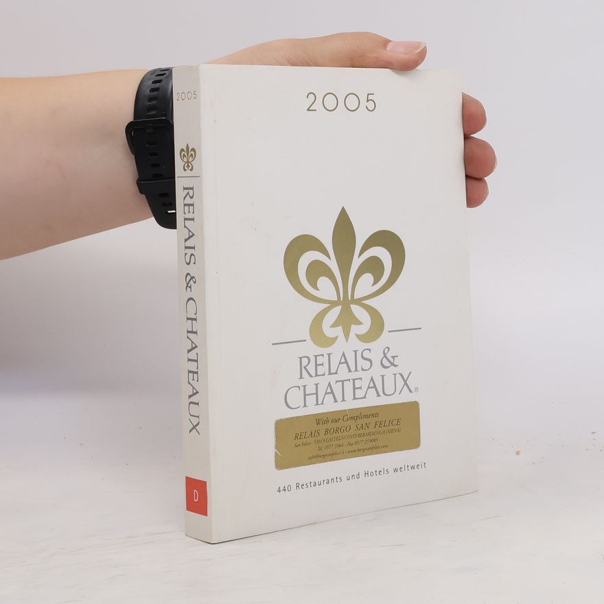 Collectif d'auteurs Relais & Chateaux