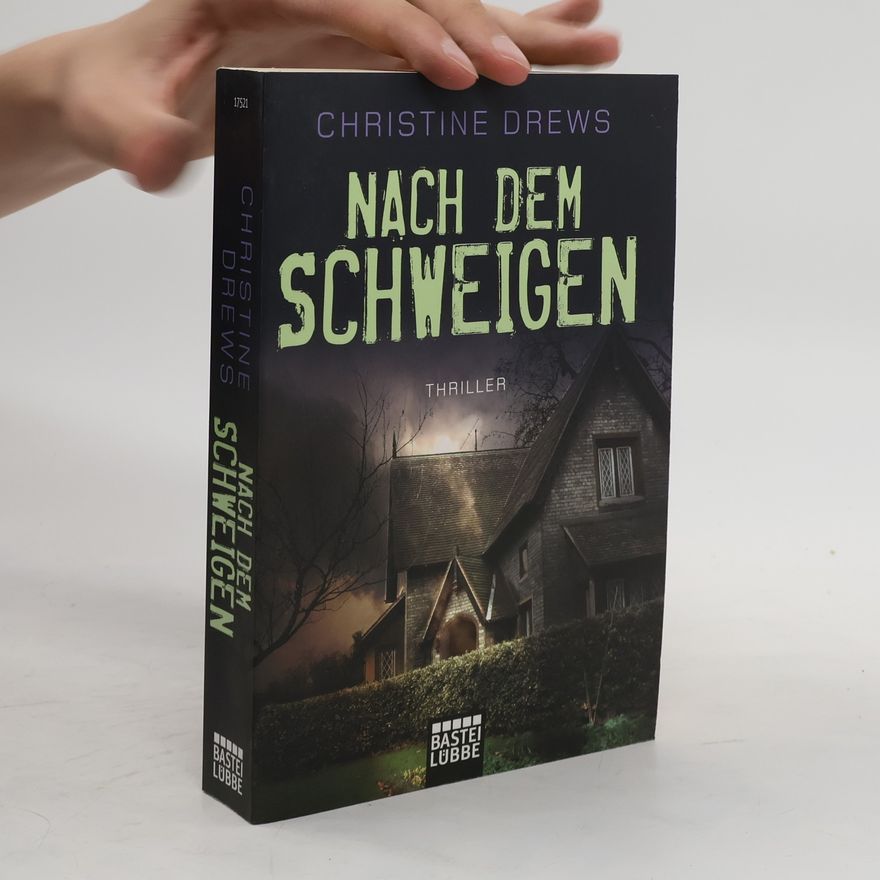 Christine Drews Nach dem Schweigen
