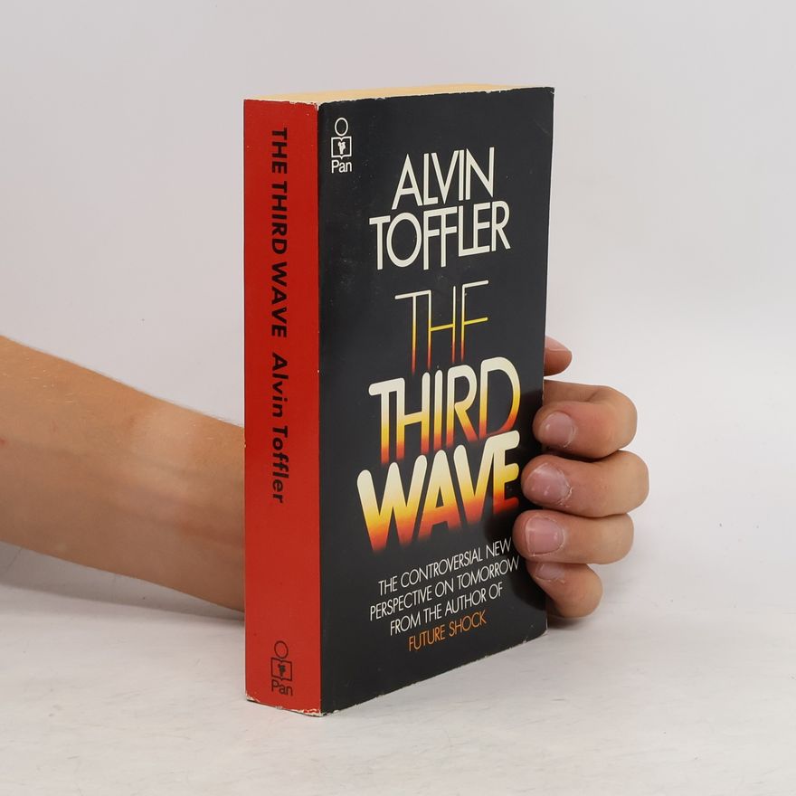 Alvin Toffler The Third Wave