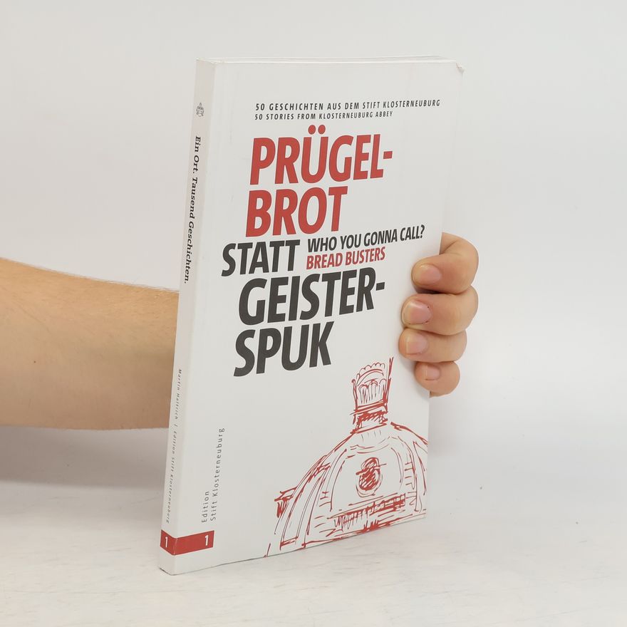 Martin Haltrich Prügelbrot statt Geisterspuk | Who you gonna call Bread Busters?